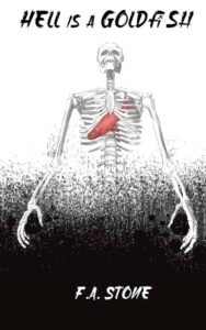 (Gold) Hell is a Goldfish